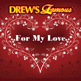 Cover image for Drew's Famous For My Love