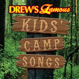 Cover image for Drew's Famous Kids Camp Songs