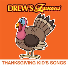 Cover image for Drew's Famous Thanksgiving Kid's Songs