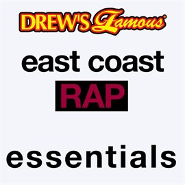 Cover image for Drew's Famous East Coast Rap Essentials