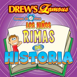 Cover image for Drew's Famous Tiempo De Rima: Los Niños Rimas De Historia