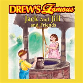 Cover image for Drew's Famous Jack And Jill And Friends