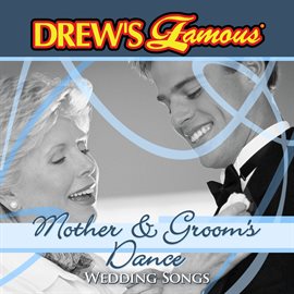 Cover image for Drew's Famous Wedding Songs: Mother & Groom's Dance