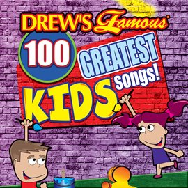 Cover image for Drew's Famous 100 Greatest Kids Songs