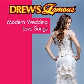 Cover image for Drew's Famous Modern Wedding Love Songs