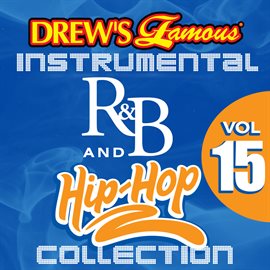 Cover image for Drew's Famous Instrumental R&B And Hip-Hop Collection