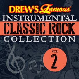 Imagen de portada para Drew's Famous Instrumental Classic Rock Collection, Vol. 2