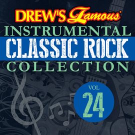 Imagen de portada para Drew's Famous Instrumental Classic Rock Collection (Vol. 24)