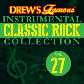 Imagen de portada para Drew's Famous Instrumental Classic Rock Collection