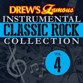 Imagen de portada para Drew's Famous Instrumental Classic Rock Collection, Vol. 4
