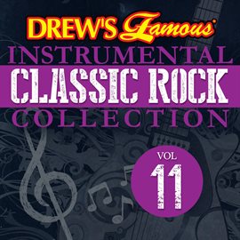 Imagen de portada para Drew's Famous Instrumental Classic Rock Collection (Vol. 11)