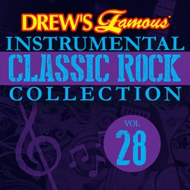 Imagen de portada para Drew's Famous Instrumental Classic Rock Collection (Vol. 28)