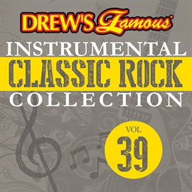 Cover image for Drew's Famous Instrumental Classic Rock Collection