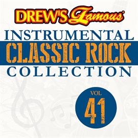 Imagen de portada para Drew's Famous Instrumental Classic Rock Collection