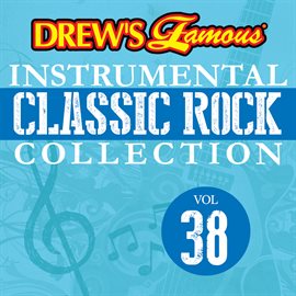 Imagen de portada para Drew's Famous Instrumental Classic Rock Collection