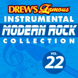 Cover image for Drew's Famous Instrumental Modern Rock Collection (Vol. 22)