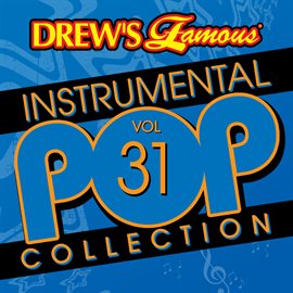 Cover image for Drew's Famous Instrumental Pop Collection (Vol. 31)