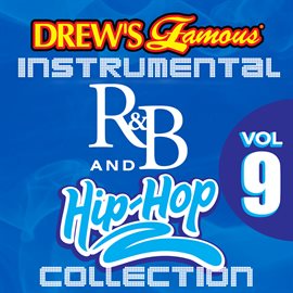 Cover image for Drew's Famous Instrumental R&B And Hip-Hop Collection Vol. 9