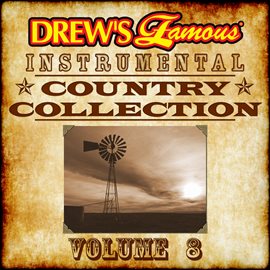 Cover image for Drew's Famous Instrumental Country Collection, Vol. 8