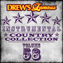 Cover image for Drew's Famous Instrumental Country Collection (Vol. 58)