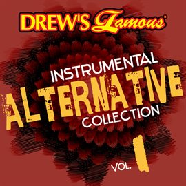 Cover image for Drew's Famous Instrumental Alternative Collection, Vol. 1
