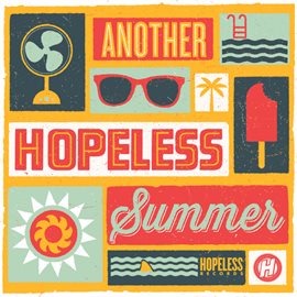 Cover image for Another Hopeless Summer 2013
