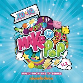 Imagen de portada para Make It Pop, Vol. 2