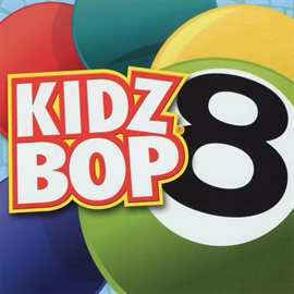 Cover image for Kidz Bop 8
