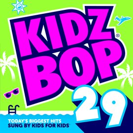 Cover image for Kidz Bop 29