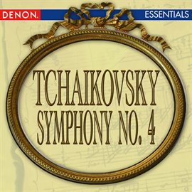 Cover image for Tchaikovsky: Symphony No. 4