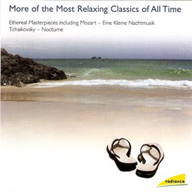 Cover image for More of the Most Relaxing Classics of All Time