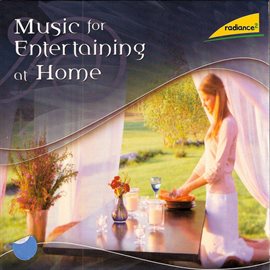 Cover image for Music for Entertaining at Home