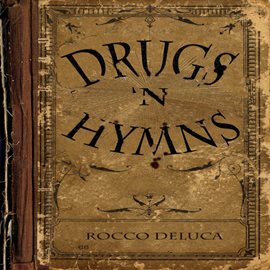 Cover image for Drugs 'N Hymns