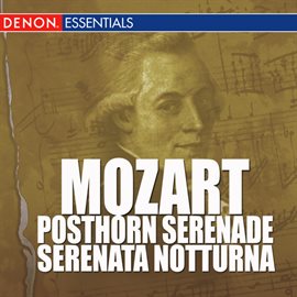 Cover image for Mozart - Posthorn Serenade - Serenata Notturna