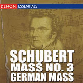 Cover image for Schubert - Mass No. 3 - German Mass