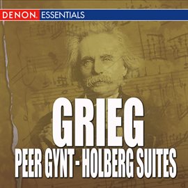 Cover image for Grieg - Peer Gynt - Holberg Suites