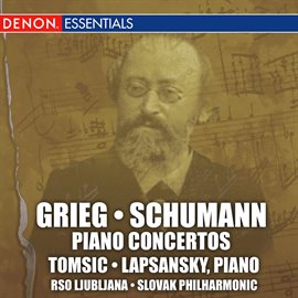 Cover image for Grieg and Schumann: Piano Concertos