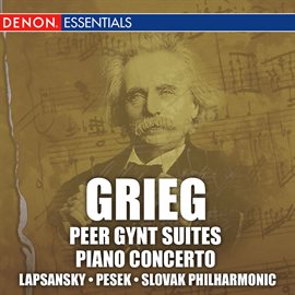 Cover image for Grieg: Peer Gynt Suites Nos. 1 & 2, Piano Concerto, Op. 16