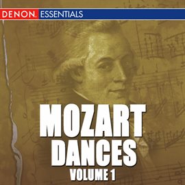 Cover image for Mozart: Dances Vol. 1