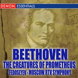Cover image for Beethoven: The Creatures of Prometheus