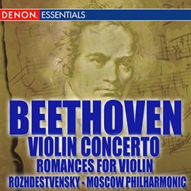 Cover image for Beethoven: Romances Nos. 1 & 2; Violin Concerto No. 1