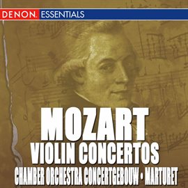 Cover image for Mozart: Violin Concertos Nos. 1-5 & Rondos for Violin
