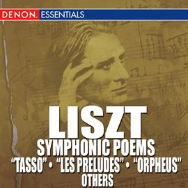 Cover image for Liszt: Symphonic Poems