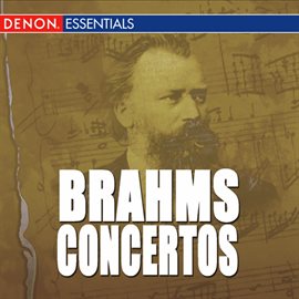 Cover image for Brahms: The Complete Concertos