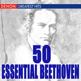 Cover image for 50 Essential Beethoven