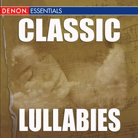 Imagen de portada para Classic Lullabies