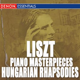 Cover image for Liszt: Hungarian Rhapsodies - Les Preludes