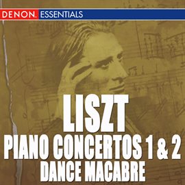Imagen de portada para Liszt: Piano Concertos