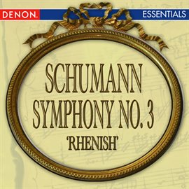 Cover image for Schumann: Symphony No. 3 "Rhenish"
