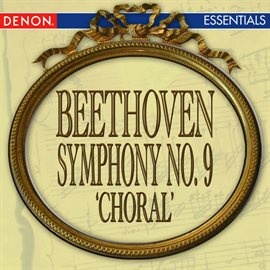 Cover image for Beethoven: Symphony No. 9 'Chorale'